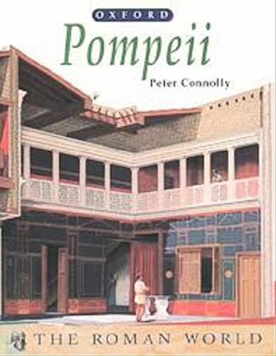 Okładka książki Pompeii / Peter Connolly; il. Peter Connolly