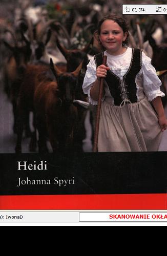 Okładka książki Heidi / Johanna Spyri ; retold by Anne Collins ; [illustrated by Martin Sanders and Victor Tavares].