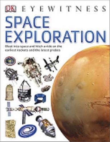 Okładka książki Space exploration / written by Carole Stott ; pfotographed by Steve Gorton.