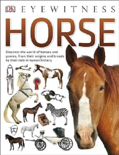 Okładka książki Horse / written by Juliett Clutton-Brock.