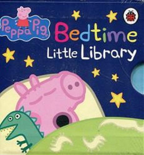 Okładka książki Bedtime Little Library : Peppa Pig