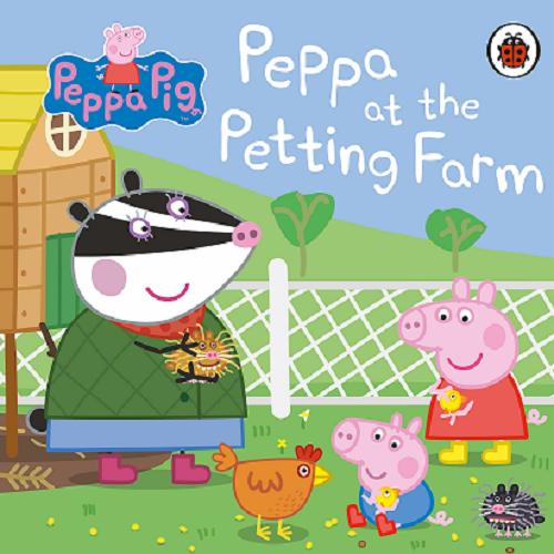 Okładka książki Peppa at the petting farm [ang] / [adapted by Mandy Archer].