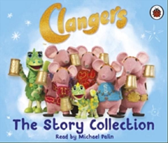 Okładka książki Clangers : the story collection.