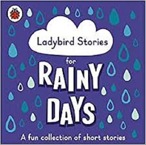 Okładka książki Ladybird Stories for Rainy Days / Ladybird.