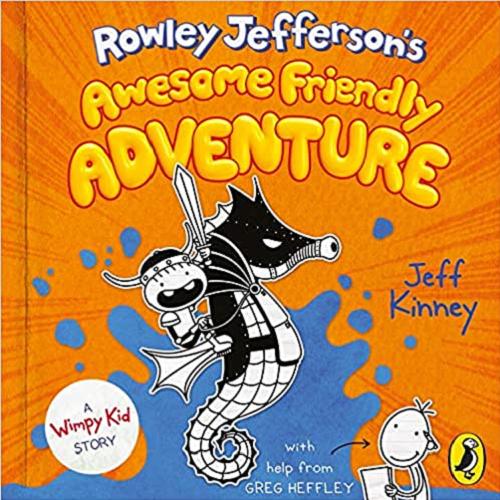 Okładka książki Rowley Jefferson`s awesome friendly adventure [Dokument dźwiękowy] / Jeff Kinney.