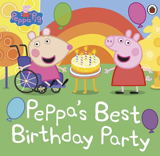 Okładka książki Peppa`s best birthday party / [created by Neville Astley and Mark Baker ; adapted by Lauren Holowaty].