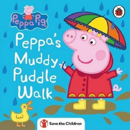 Okładka książki Peppa`s Muddy Puddle Walk / adapted by Lauren Holowaty ; Peppa Pig is created Neville Astley and Mark Baker.