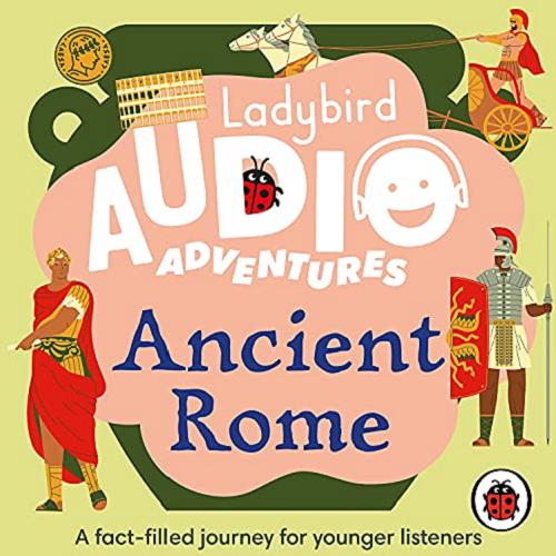 Okładka książki  Ancient Rome [Dokument dźwiękowy]  2