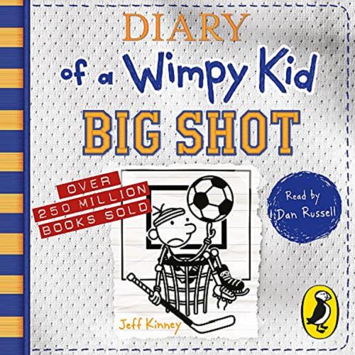 Okładka książki Big shot [Dokument dźwiękowy] / Jeff Kinney.