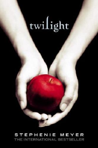 Okładka książki Twilight / Stephenie Meyer.