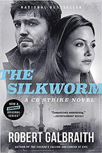 Okładka książki The Silkworm / Robert Galbraith.