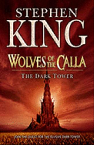 Okładka książki The Derk Tower: Wolves of the Calla / 5 Stephan King ; il. Bernie Wrightson.