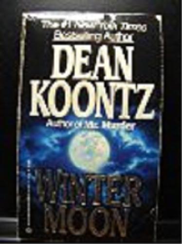 Okładka książki Winter Moon / Dean Koontz