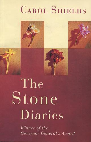 Okładka książki The stone diaries / Carol Shields.