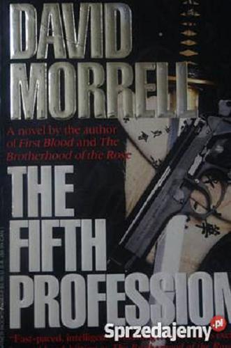 Okładka książki The fifth profession / David Morrell