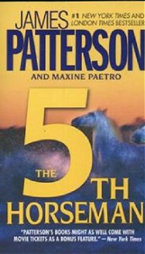 Okładka książki The 5th horseman /  James Patterson and Maxine Paetro.