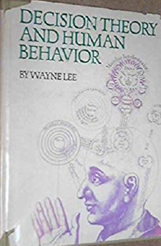 Okładka książki Decision theory and human behavior / Wayne Lee.