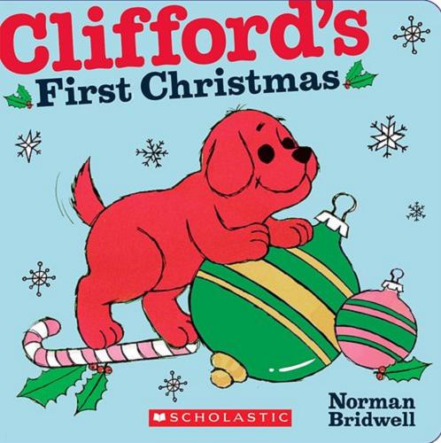 Okładka książki Clifford`s First Christmas / Norman Bridwell.