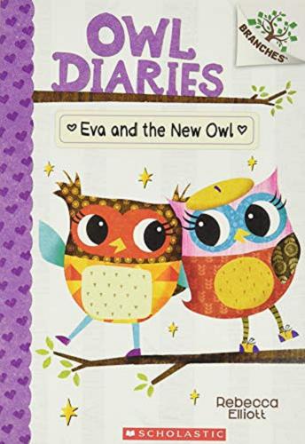 Okładka książki Eva and the New Owl / Rebecca Elliott.
