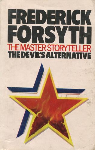 Okładka książki The devil`s alternative / Frederick Forsyth