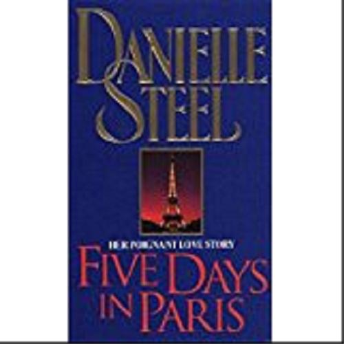 Okładka książki Five days in Paris / Danielle Steel