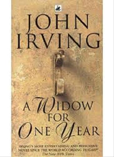 Okładka książki A widow for one year / John Irving.