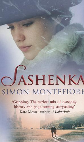 Okładka książki Sashenka / Simon Montefiore.