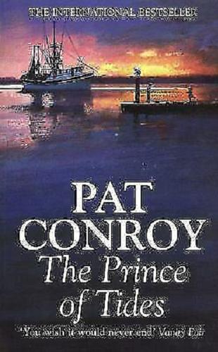 Okładka książki The Prince of Tides / Pat Conroy.