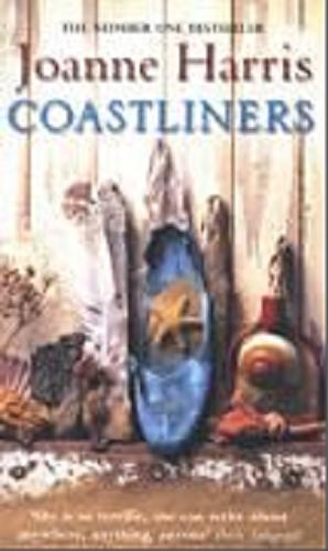 Okładka książki Coastliners / Joanne Harris.