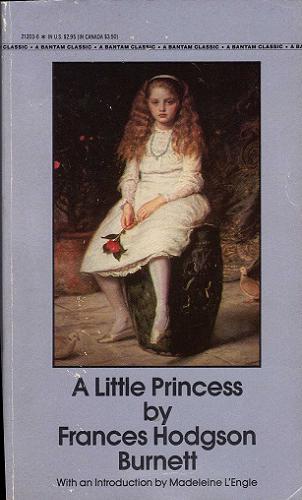 Okładka książki A little princess / by Frances Hodgson Burnett ; with an introd. by Madeleine L`Engle.