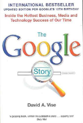 Okładka książki The Google story / David A. Vise and Mark Malseed.