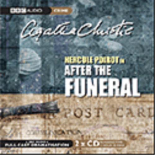 Okładka książki After The Funeral [ang.] [Dokument dźwiękowy] / CD 1/ Agatha Christie ; starring John Moffatt