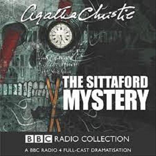 Okładka książki The Sittaford Mystery [ang.] [Dokument dźwiękowy] / CD 2/ Agatha Christie ; starring John Moffatt, Stephen Tompkinson