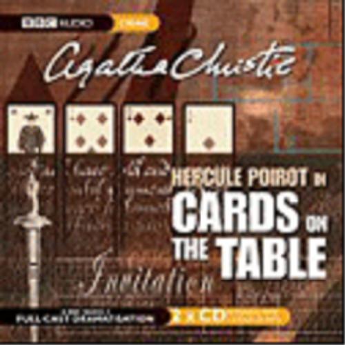 Okładka książki Cards on the Table [ang.] [Dokument dźwiękowy] / CD 2/ Agatha Christie ; starring John Moffatt