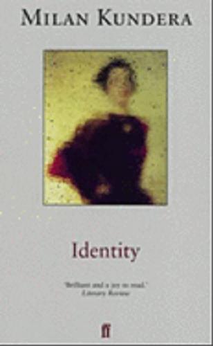 Okładka książki  Identity Milan Kundera: translated from the French by Linda Asher 2