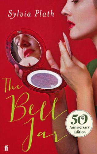 Okładka książki The bell jar / Sylvia Plath.