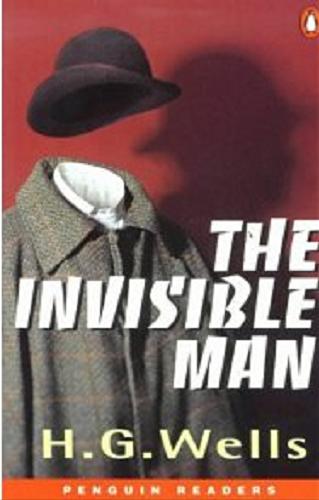 Okładka książki The invisible man / H. G. Wells