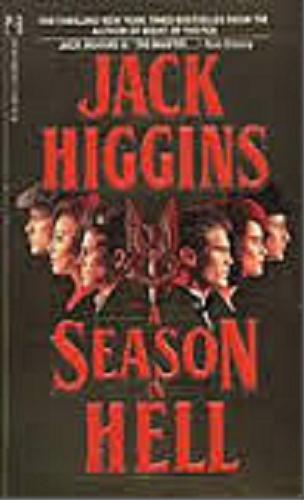 Okładka książki A season in heill / Jack Higgins