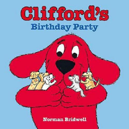 Okładka książki  Clifford`s birthday party  4