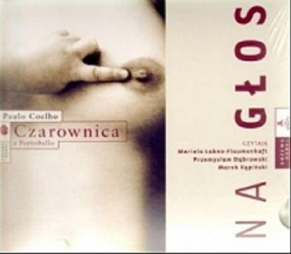 Okładka książki Czarownica z Portobello [E-audiobook] / Paulo Coelho ; przekład Michał Lipszyc.
