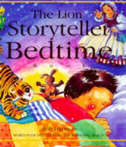 Okładka książki  The Lion Storyteller Bedtime Book : world folk tales especially for reading aloud  15