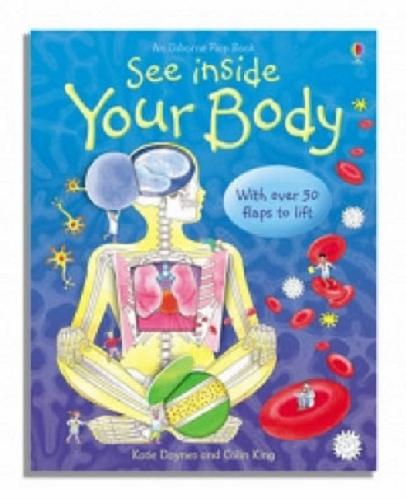 Okładka książki See inside your body / Katie Daynes and Colin King.