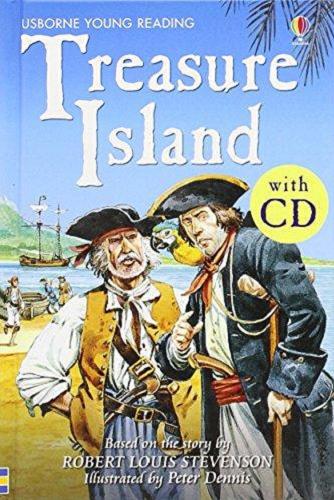 Okładka książki Treasure Island / retold by Angela Wilkes ; adapted by Sam Taplin ; illustrated by Peter Dennis ; reading consultant Alison Kelly.