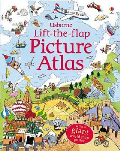 Okładka książki Picture Atlas / [Alex Frith, Kate Leake ; designed by Helen Lee ; atlas expert Roger Trend].