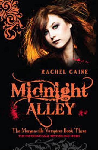 Okładka książki Midnight alley / Rachel Caine.