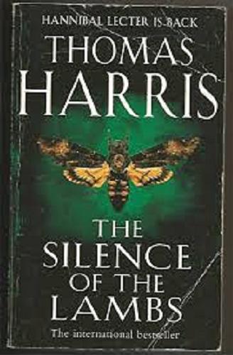 Okładka książki The silence of the lambs / Thomas Harris.