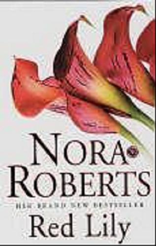 Okładka książki Red lily / Nora Roberts.