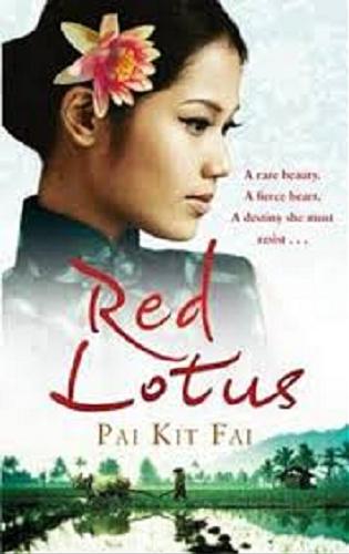 Okładka książki Red lotus / Pai Kit Fai.