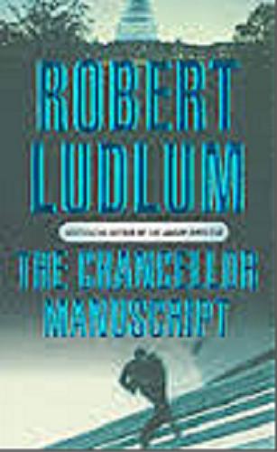Okładka książki The Chancellor manuscript / Robert Ludlum.