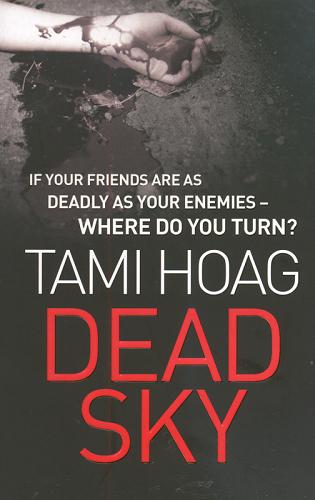 Okładka książki Dead sky / Tami Hoag.